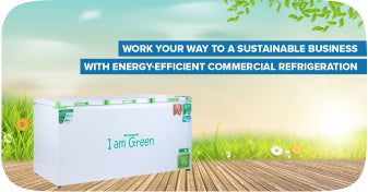 Work Your Way To A Sustainable Business With Energy-Efficient Commercial Refrigeration